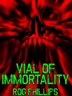 cover image of Vial of Immortality